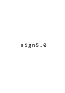 sign5.0, 日本語