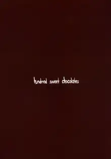 hundred sweet chocolates, 中文