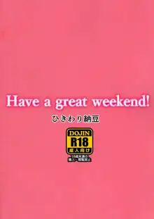 Have a great weekend!, 中文