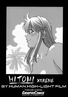 HITOMI XTREME, Português