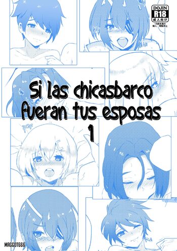 If Shipgirls were your wives 1 | Si las chicasbarco fueran tus esposas 1, Español