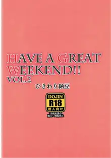 HAVE A GREAT WEEKEND!! VOL.2, 日本語