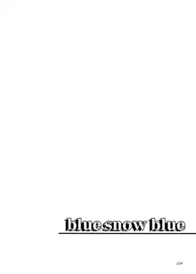 blue snow blue 総集編 5 + ミニ画集, 日本語