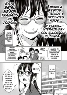 Yarisugi Seikyouiku! ~Hentai Onna Kyoushi Kikiippatsu~ | Educación sexual que fue demasiado lejos!, Español