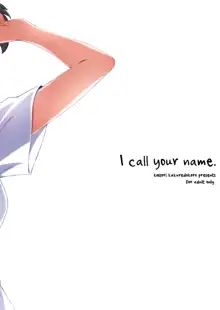 I call your name., 日本語