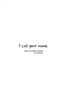 I call your name., 日本語