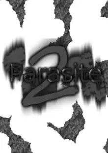 Parasite 2, 日本語