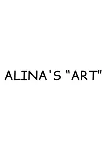 Alina no Geijutsu (Kari) | Alina's Art, English