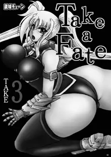 Take a Fate take3, 日本語