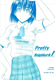 PRETTY NEIGHBOR & !, 日本語