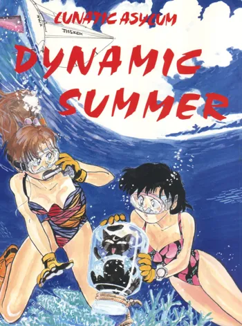 LUNATIC ASYLUM DYNAMIC SUMMER, 日本語