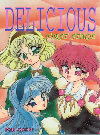 DELICIOUS FIRST STAGE, 日本語