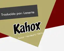 Kahox, Español