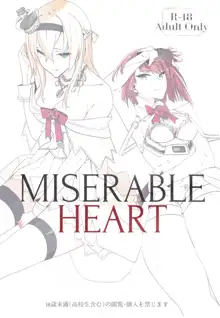 MISERABLE HEART, 中文