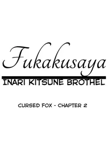 Fukakusaya - Cursed Fox: Chapter 2, English