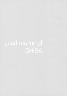 Good Morning Chiba | good morning! 치바, 한국어