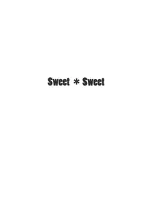 Sweet*Sweet～あんちゃんのフルコース味見し隊～, 日本語