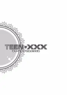 TEEN XXX, English