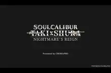 SOUL CALIBUR / TAKI x SHURA - NIGHTMARE'S REIGN, English