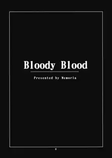 - Bloody Blood, 日本語