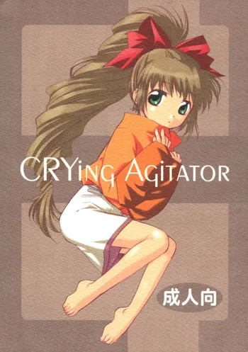 CRYing Agitator, 日本語