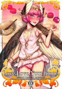 Love,Love,Your home., 日本語