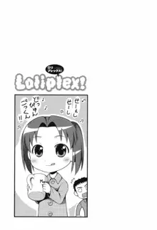 Loliplex！, 日本語