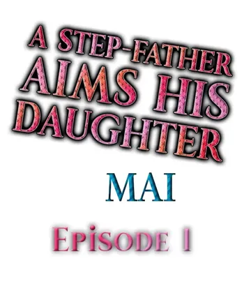 A Step-Father Aims His Daughter Ch. 1, English