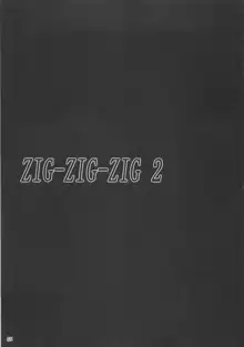 ZIG-ZIG-ZIG 2 -2003~2004-, 日本語