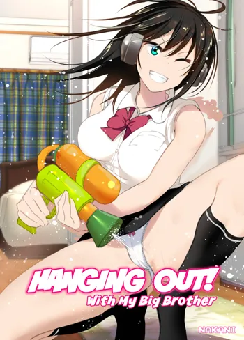 Onii-chan to Issho! | Hanging Out! With My Big Brother (decensored), English