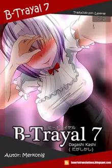 B-Trayal 7, Español