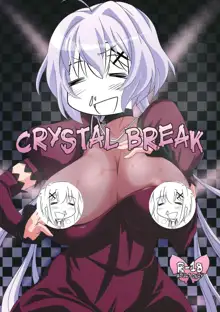 CRYSTAL BREAK, 中文