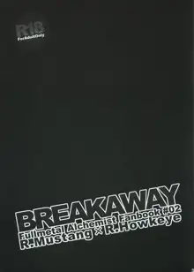 BREAKAWAY, 日本語