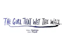 The Girl That Wet the Wall Ch 11 - 40, English