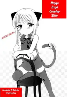 Costte Imouto Nyanko | Minha Irmã Cosplay Kitty, Português