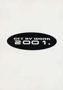 GET BY WORK 2001., 日本語