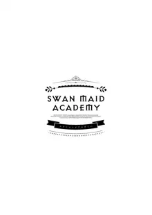 SWAN MAID ACADEMY, 中文