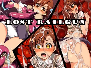 Lost Railgun