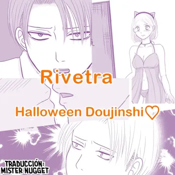 Rivetra Doujinshi  ♡Happy Halloween♡, Español