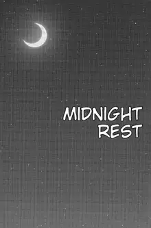 Mayonaka no Kyuusoku | Midnight Rest, English