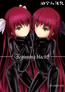 Beginning black5, 中文