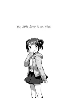 Imouto wa Alien | My Little Sister Is an Alien., English