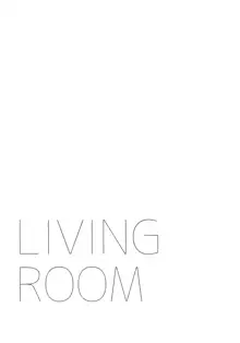 LIVING ROOM, 日本語