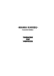 Mama Karibu, Español