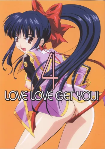 LOVE LOVE GET YOU! 4, 日本語