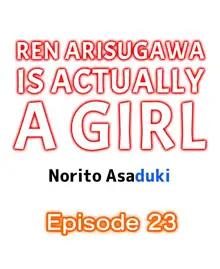 Ren Arisugawa Is Actually A Girl, English