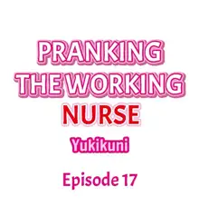 Pranking the Working Nurse, English