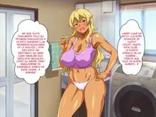 Gal Mama Bitch ni Makasenasai! | Leave It to Your Slutty Gyaru Mom!, Español