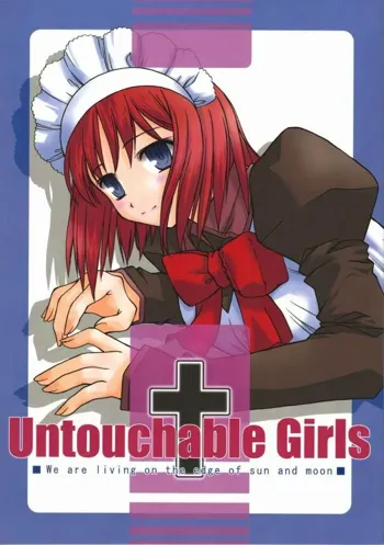 Untouchable Girls