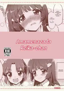 Odosare Reika-chan | Amenazada Reika-chan, Español